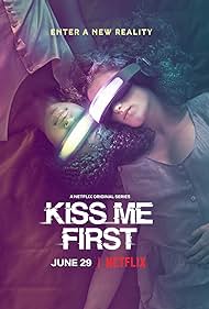 watch-Kiss Me First (2018)
