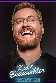 watch-Kurt Braunohler: Trust Me (2017)