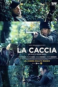 La caccia (2023) watch-La caccia (2023)