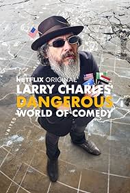 Larry Charles' Dangerous World of Comedy (2019) watch-Larry Charles' Dangerous World of Comedy (2019)
