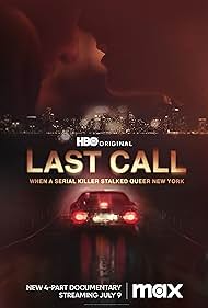 Last Call: When a Serial Killer Stalked Queer New York (2023) watch-Last Call: When a Serial Killer Stalked Queer New York (2023)