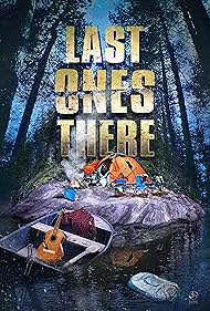 Last Ones There (2021) watch-Last Ones There (2021)