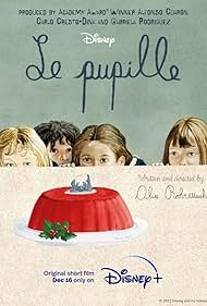 Le pupille (2022) watch-Le pupille (2022)