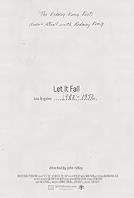 Let It Fall: Los Angeles 1982-1992 (2017) watch-Let It Fall: Los Angeles 1982-1992 (2017)