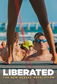 Liberated: The New Sexual Revolution (2017) watch-Liberated: The New Sexual Revolution (2017)
