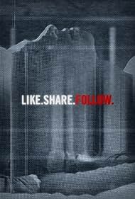 Like.Share.Follow. (2017) watch-Like.Share.Follow. (2017)