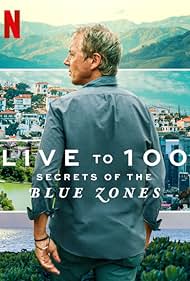 watch-Live to 100: Secrets of the Blue Zones (2023)