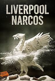 watch-Liverpool Narcos (2021)