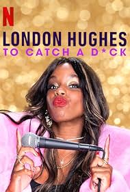 watch-London Hughes: To Catch a Dick (2020)