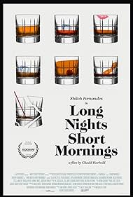 Long Nights Short Mornings (2017) watch-Long Nights Short Mornings (2017)