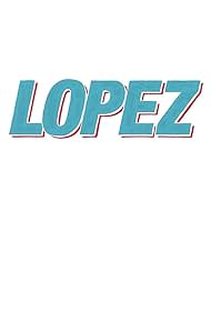 watch-Lopez (2016)