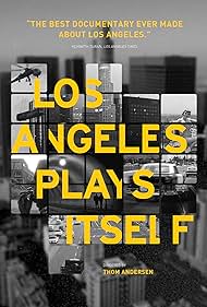 watch-Los Angeles Plays Itself (2003)