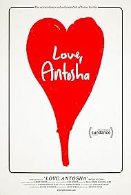 Love, Antosha (2019) watch-Love, Antosha (2019)