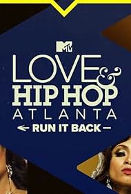 watch-Love & Hip Hop: Atlanta: Run It Back (2023)