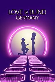watch-Love Is Blind: Germany (2025)