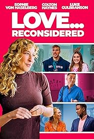 Love... Reconsidered (2024) watch-Love... Reconsidered (2024)