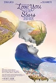 Love You to the Stars and Back (2017) watch-Love You to the Stars and Back (2017)