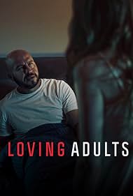 Loving Adults (2022) watch-Loving Adults (2022)