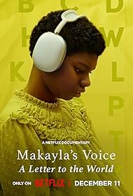 Makayla's Voice: A Letter to the World (2024) watch-Makayla's Voice: A Letter to the World (2024)