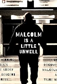 Malcolm Is a Little Unwell (2018) watch-Malcolm Is a Little Unwell (2018)