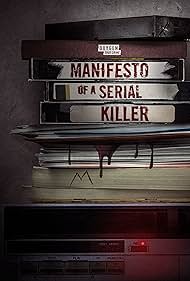 Manifesto of a Serial Killer (2023) watch-Manifesto of a Serial Killer (2023)