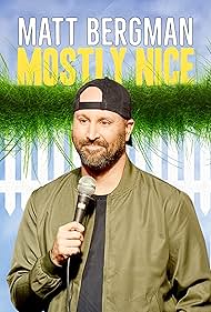 watch-Matt Bergman: Mostly Nice (2024)