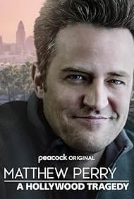 Matthew Perry: A Hollywood Tragedy (2025) watch-Matthew Perry: A Hollywood Tragedy (2025)