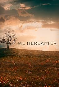Me Hereafter (2024) watch-Me Hereafter (2024)