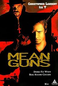 Mean Guns (1997) watch-Mean Guns (1997)