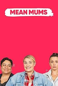 Mean Mums (2019) watch-Mean Mums (2019)