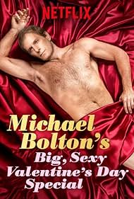 watch-Michael Bolton's Big, Sexy Valentine's Day Special (2017)