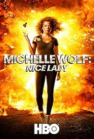 Michelle Wolf: Nice Lady (2017) watch-Michelle Wolf: Nice Lady (2017)