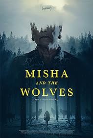 watch-Misha and the Wolves (2021)