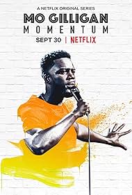 Mo Gilligan: Momentum (2019) watch-Mo Gilligan: Momentum (2019)