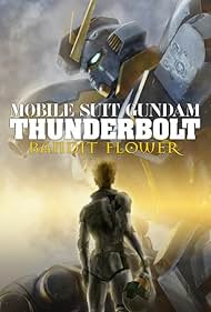 watch-Mobile Suit Gundam Thunderbolt: Bandit Flower (2017)