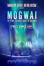 Mogwai: If The Stars Had A Sound (2024) watch-Mogwai: If The Stars Had A Sound (2024)