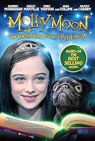 Molly Moon and the Incredible Book of Hypnotism (2016) watch-Molly Moon and the Incredible Book of Hypnotism (2016)