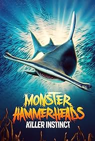 Monster Hammerheads: Killer Instinct (2023) watch-Monster Hammerheads: Killer Instinct (2023)