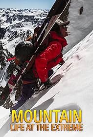 watch-Mountain: Life at the Extreme (2017)