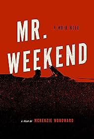 watch-Mr. Weekend (2020)