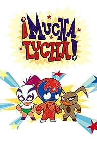 watch-Â¡Mucha Lucha! (2002)