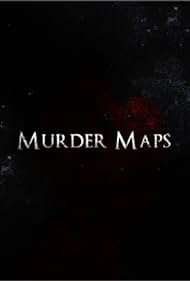 watch-Murder Maps (2015)