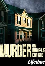 watch-Murder on Maple Drive (2021)