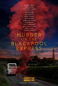 watch-Murder on the Blackpool Express (2017)
