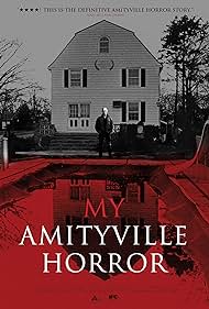 My Amityville Horror (2012) watch-My Amityville Horror (2012)
