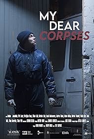 My Dear Corpses (2020) watch-My Dear Corpses (2020)