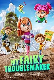 My Fairy Troublemaker (2022) watch-My Fairy Troublemaker (2022)