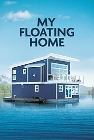 watch-My Floating Home (2016)