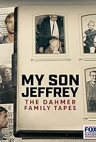 My Son Jeffrey: The Dahmer Family Tapes (2023) watch-My Son Jeffrey: The Dahmer Family Tapes (2023)