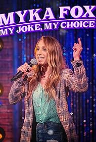 Myka Fox: My Joke, My Choice (2024) watch-Myka Fox: My Joke, My Choice (2024)